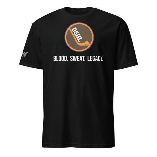 OSHL Blood. Sweat. Legacy. Tee — PUCK OFF Tournament Shirt - Puck Off - Ball Hockey Apparel