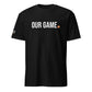 Puck Off "Our Game" Ball Hockey Tee - Black - Puck Off - Ball Hockey Apparel