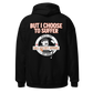 Yeah I Can Skate But I Choose To Suffer Hoodie